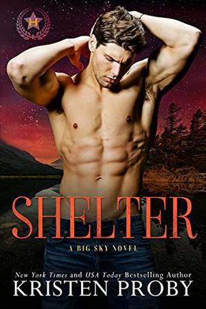 Shelter (Heroes of Big Sky #2)