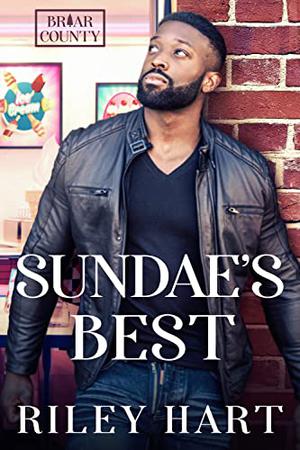 Sundae's Best (Briar County #2)