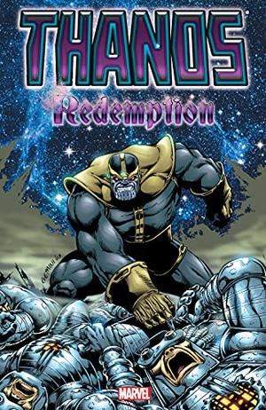 Thanos: Redemption by Jim Starlin, Keith Giffen, Ron Lim