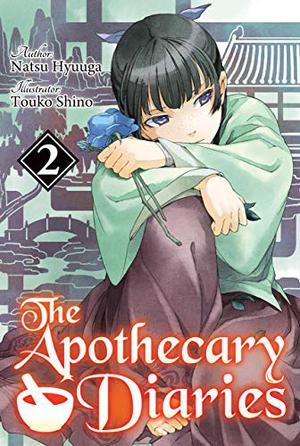 The Apothecary Diaries, Volume 2 by Natsu Hyuuga
