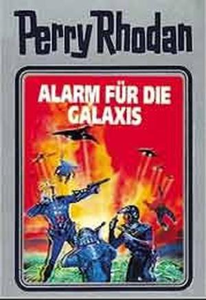 Alarm für die Galaxis (Perry Rhodan Silberband #44)