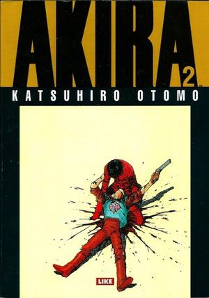 Akira 2 (Akira (12 Volumes) #2)