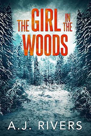 The Girl in the Woods (Emma Griffin FBI Mysteries #15)