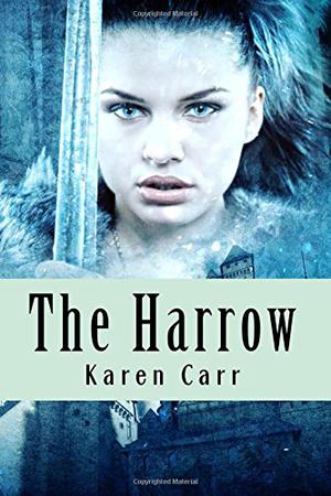 The Harrow by Karen Carr