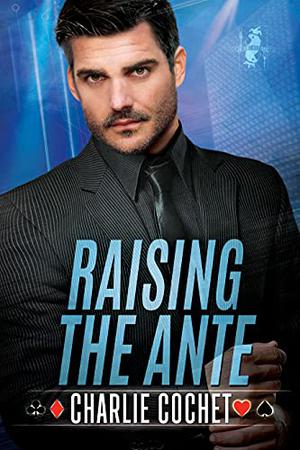 Raising the Ante (The Kings: Wild Cards #2)