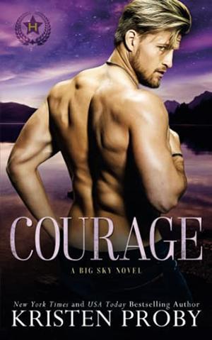 Courage by Kristen Proby