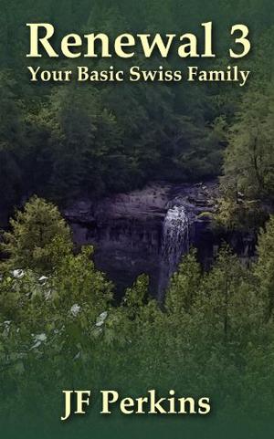 Your Basic Swiss Family (Renewal #3)