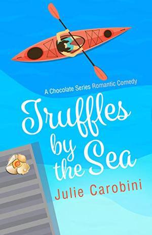 Truffles By The Sea (Chocolate #2)