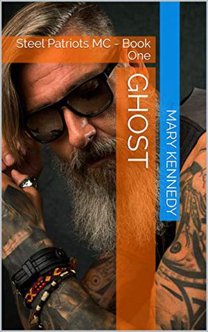 Ghost (Steel Patriots MC #1)
