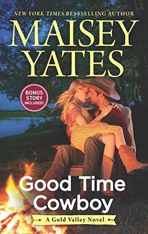 Good Time Cowboy: An Anthology (Gold Valley #3)