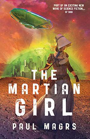 The Martian Girl (The Lora Trilogy #2)