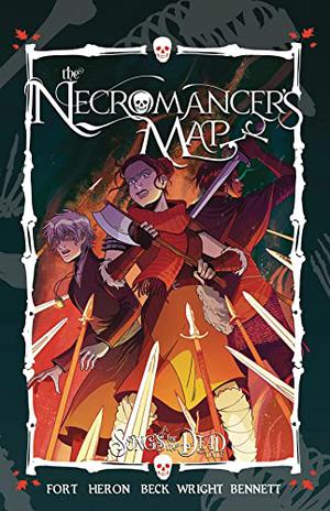 Necromancer's Map: Vol. 1 by Andrea Fort, Michael Christopher Heron, Sam Beck