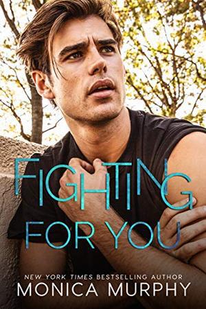 Fighting For You (The Callahans #5)