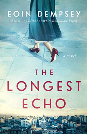 The Longest Echo by Eoin Dempsey