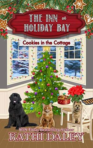 The Inn at Holiday Bay: Cookies in the Cottage (The Inn at Holiday Bay #13)
