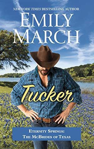 Tucker (Eternity Springs: The McBrides of Texas (2)) (Eternity Springs: The McBrides of Texas #2)