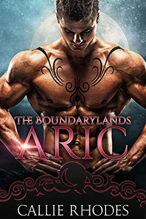 Aric (The Boundarylands #7)