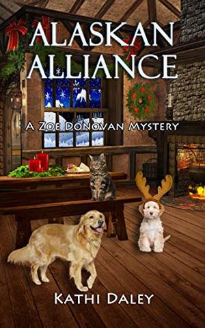 Alaskan Alliance (Zoe Donovan Mystery #12)