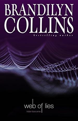 Web of Lies by Brandilyn Collins