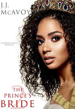 The Prince’s Bride Part 2 (The Prince's Bride #2)