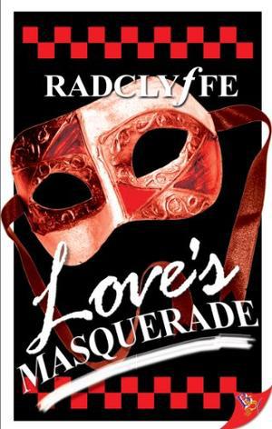 Love's Masquerade by Radclyffe