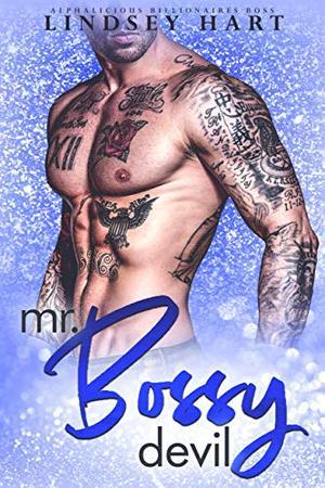 Mr. Bossy Devil (Alphalicious Billionaires Boss #2)