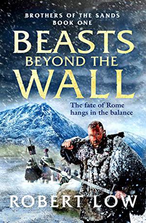 Beasts Beyond The Wall by Robert Low