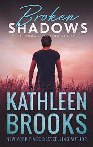 Broken Shadows: Shadows Landing #5 (Shadows Landing #5)