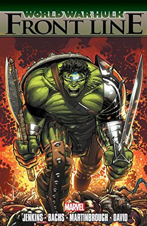 World War Hulk: Front Line by Paul Jenkins