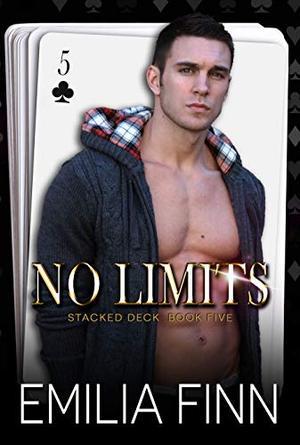 No Limits (Stacked Deck #5)