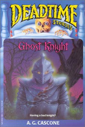 Ghost Knight by A.G. Cascone