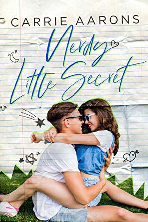 Nerdy Little Secret by Carrie Aarons