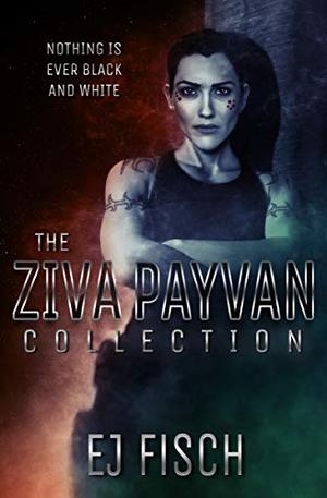 The Ziva Payvan Collection (Ziva Payvan #1-3)
