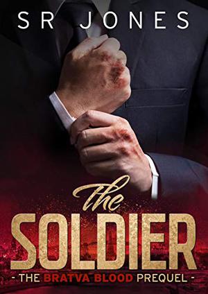 The Soldier (Bratva Blood #0.5)