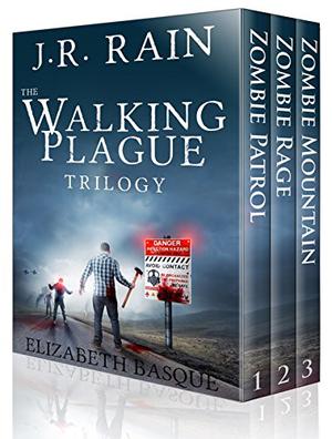 The Walking Plague Trilogy: The Complete Series (Walking Plague Trilogy #1-3)