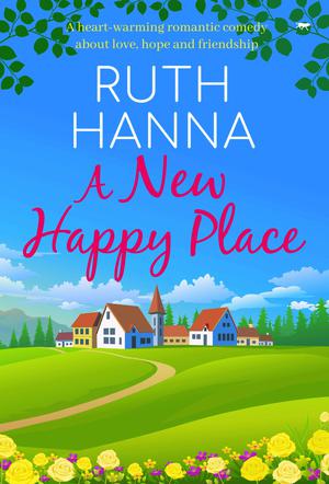 A New Happy Place by Ruth Hanna