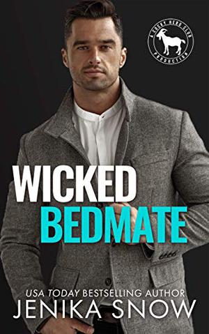 Wicked Bedmate (Cocky Hero Club #1)