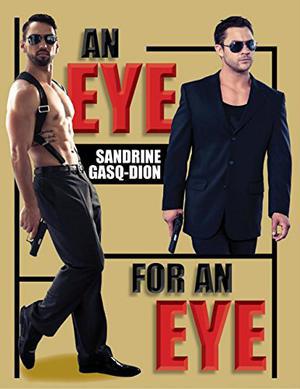 An Eye for an Eye : The Santorno Stories (Santorno #2)