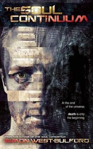 The Soul Continuum by Simon West-Bulford