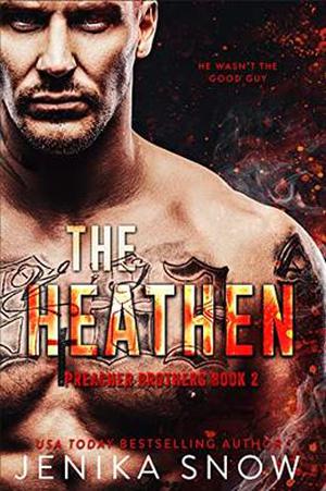 The Heathen (Preacher Brothers #2)