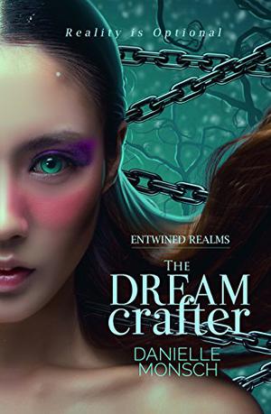 The Dream Crafter (Entwined Realms #2)