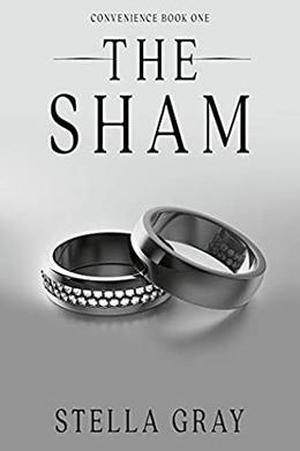 The Sham by Stella Gray