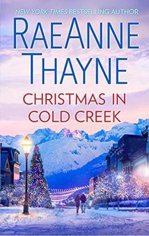 Christmas in Cold Creek: A Small Town Holiday Romance (Cowboys of Cold Creek #9)
