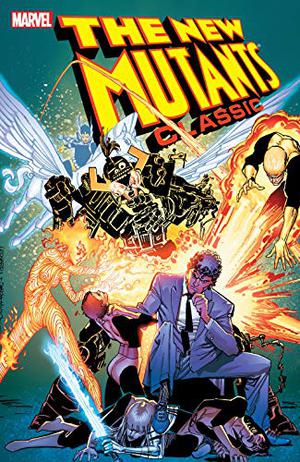 The New Mutants Classic, Vol. 5 by Chris Claremont