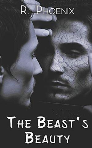 The Beast's Beauty (The Beauty and the Beast #1)