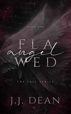 Flawed Angel (The Fall #1)
