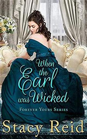 When the Earl was Wicked (Forever Yours #5)