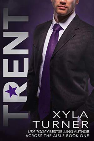 Trent by Xyla Turner