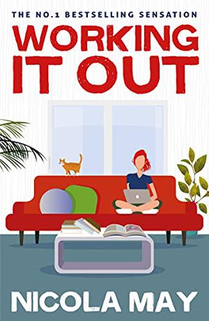 Working it Out by Nicola May