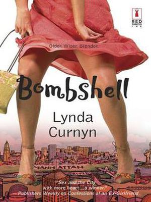 Bombshell  (Red Dress Ink) by Lynda Curnyn